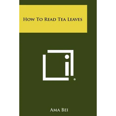 How To Read Tea Leaves