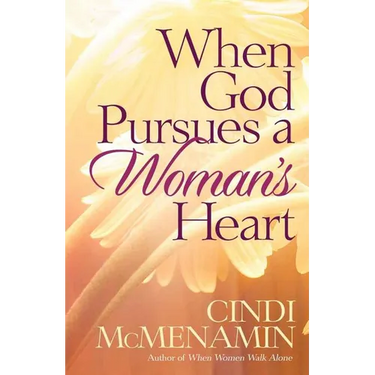 When God Pursues a Woman's Heart