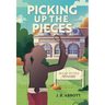 Picking Up the Pieces: A Jigsaw Puzzle Mystery