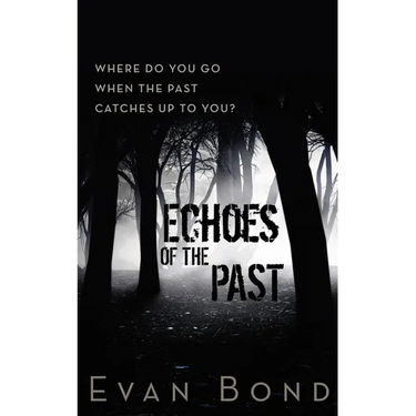 Echoes of the Past
