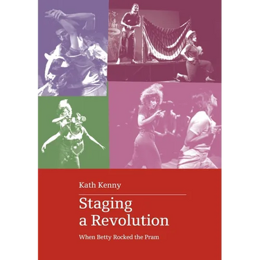 Staging a Revolution