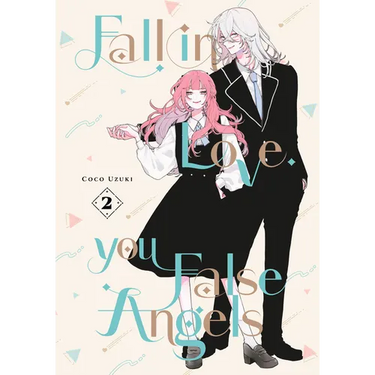 Fall in Love, You False Angels 2
