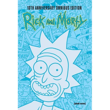 Rick and Morty 10th Anniversary Omnibus Vol. 1