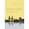 The Salmiya Collection: Stories of the Life and Times of Modern Kuwait