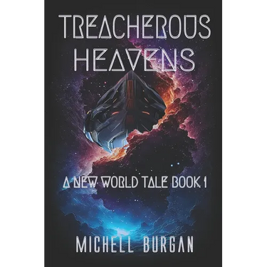 Treacherous Heavens