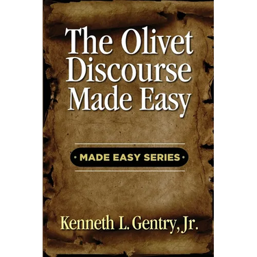 The Olivet Discoures Made Easy