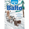 Balto (Animals to the Rescue #1)