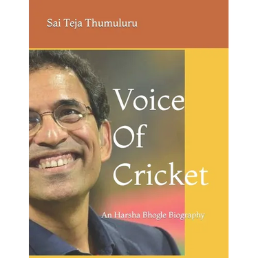 Voice Of Cricket: An Harsha Bhogle Biography