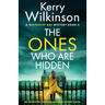 The Ones Who Are Hidden: An absolutely gripping suspense mystery novel