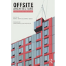 Offsite Architecture: Constructing the future