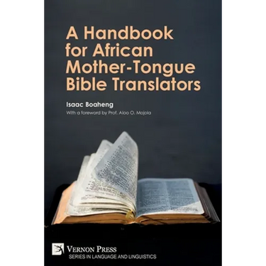 A Handbook for African Mother-Tongue Bible Translators