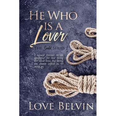 He Who Is a Lover