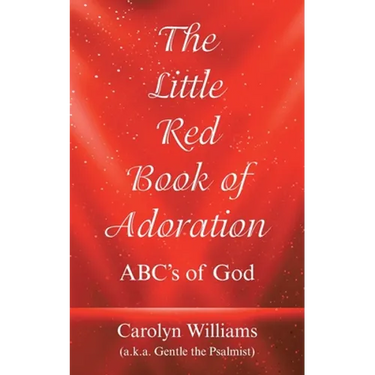 The Little Red Book of Adoration: Abc's of God