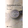 Fundraising for Deans: A Guide