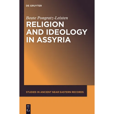 Religion and Ideology in Assyria