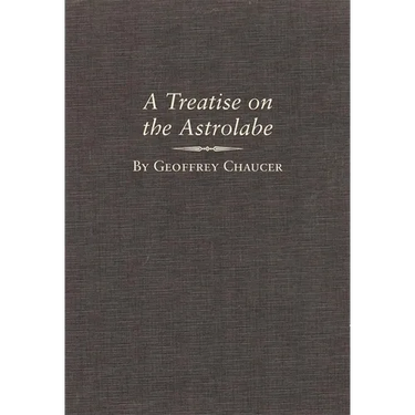 A Treatise on the Astrolabe: Volume 6