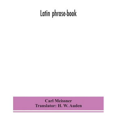 Latin Phrase-Book