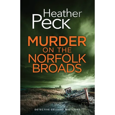 Murder on the Norfolk Broads: A gripping British crime mystery