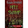 Hell Swamp