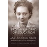 A Step Toward Brown V. Board of Education: ADA Lois Sipuel Fisher and Her Fight to End Segregation
