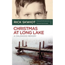 Christmas at Long Lake - A Childhood Memory