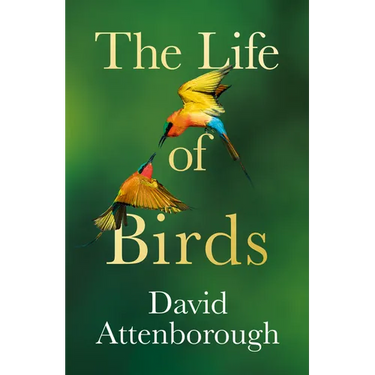 The Life of Birds