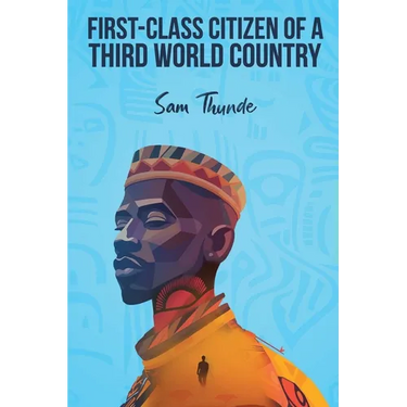 First-Class Citizen of a Third-World Country