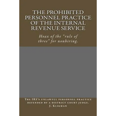 The Prohibited Personnel Practice of the Internal Revenue Service