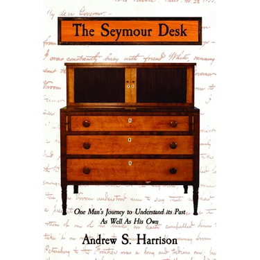 The Seymour Desk: One man's journey to understand its past as well as his own