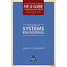 The Essence of Systems Engineering (Softcover)
