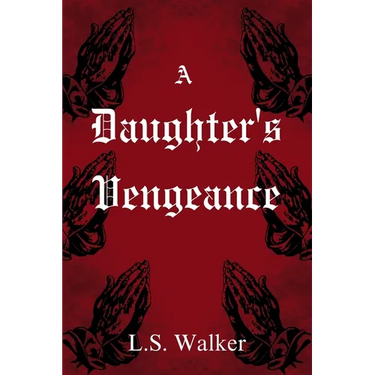 A Daughter's Vengeance