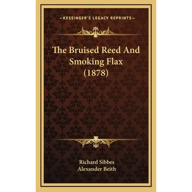 The Bruised Reed And Smoking Flax (1878)