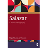 Salazar: A Political Biography