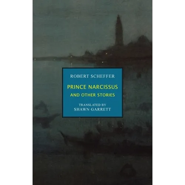 Prince Narcissus and Other Stories