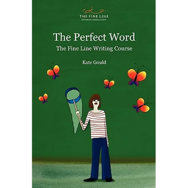 The Perfect Word: The Fine Line Writing Course