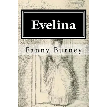 Evelina: Illustrated