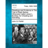 Pleadings and Evidence in the Trial of Elijah Barber, Otherwise Called Jesse L. Bunkley, for Cheating and Swindling