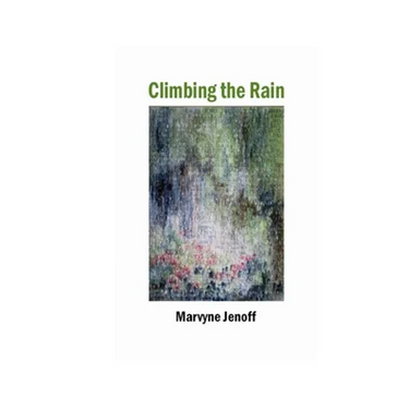 Climbing the Rain