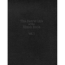 The Secret Life of the Blank Book: Volume 1