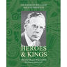 Heroes and Kings