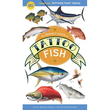 The Perfect Catch of Tattoo Fish: 50 Temporary Tattoos That Teach