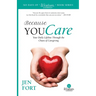 Because You Care: Your Daily Lifeline Through the Chaos of Caregiving