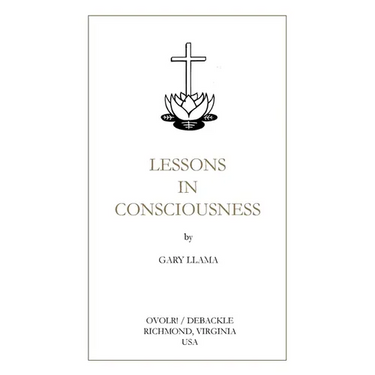 Lessons in Consciousness