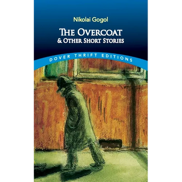 The Overcoat and Other Short Stories