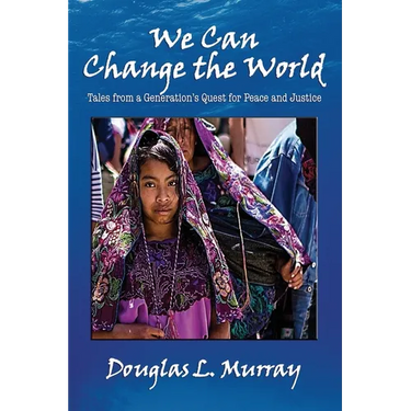We Can Change the World