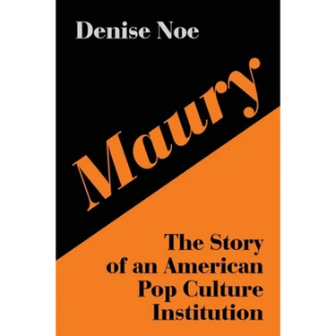Maury: The Story of an American Pop Culture Institution