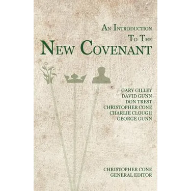An Introduction to the New Covenant