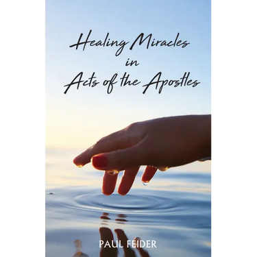 Healing Miracles in Acts of the Apostles