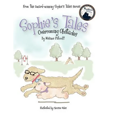 Sophie's Tales: Overcoming Obstacles