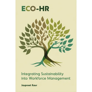Eco-HR: Integrating Sustainability Into Workforce Management
